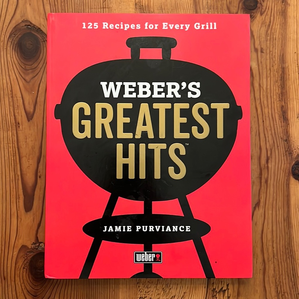Weber Grills Greatest Hits Book